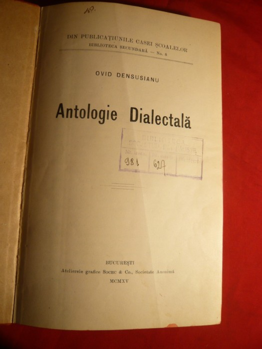 Ovid Densusianu - Antologie Dialectala - Prima Ed. 1915