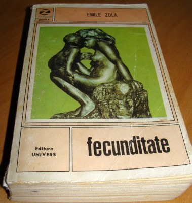 FECUNDITATE - Emile Zola foto