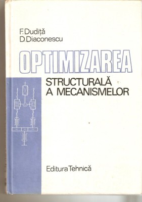 Optimizarea structurala a mecanismelor-F.Dudita*D.Diaconescu foto