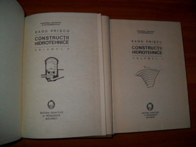 Constructii hidrotehnice(2 volume)-Radu Priscu foto