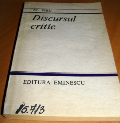 DISCURSUL CRITIC - Al. Piru foto