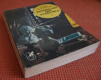 Henri Rochefort - Intamplari din viata mea- Vol.I foto