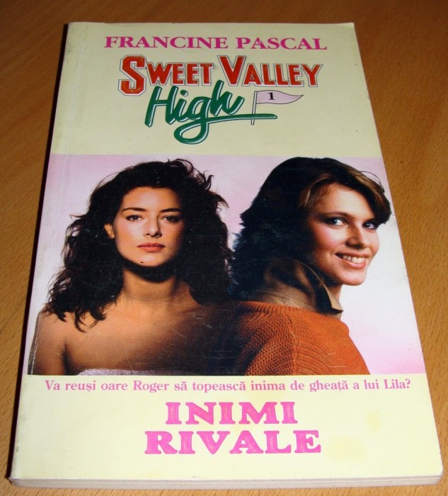 INIMI RIVALE / Sweet Valley High - Francine Pascal