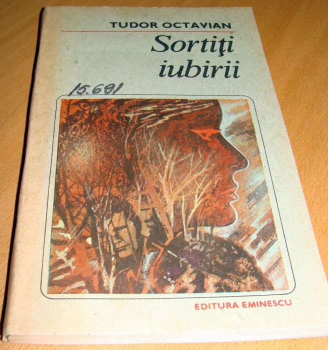 SORTITI IUBIRII - Tudor Octavian