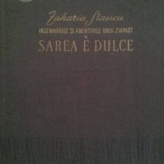 Zaharia Stancu-Sarea e dulce*,1934
