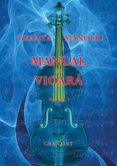 Geanta, Manoliu - Manual de vioara vol. 1 foto