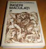 INGERI MACULATI - Maria Luiza Cristescu, 1990