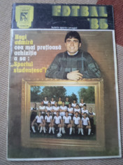 Revista Fotbal 1986 RSR F.C. Sportul Studentesc gheorghe hagi + bonus foto hagi foto