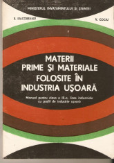 Materii prime si materiale folosite in industria usoara*cl.IX-a foto