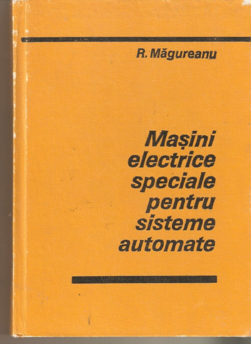 R.Magureanu-Masini electrice speciale pentru sisteme automate