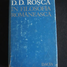 Tudor Catineanu - D. D. Rosca in filosofia romaneasca (1979, ed. cartonata)
