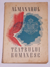 ALMANAHUL TEATRULUI ROMANESC- N. IONESCU, VIRGIL VARGA- 1942 foto