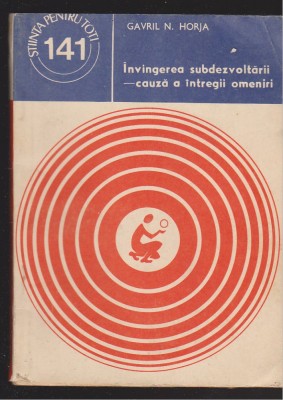 (E702) - GAVRIL N. HORJA - INVINGEREA SUBDEZVOLTARII foto