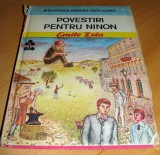 POVESTIRI PENTRU NINON - Emile Zola