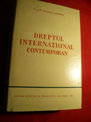 Gr. Geamanu -Dreptul International Contemporan , Prima Ed -1965 foto