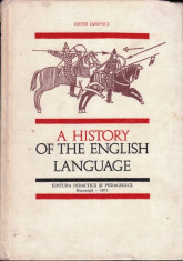 A HISTORY OF THE ENGLISH LANGUAGE de EDITH IAROVICI foto