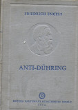 ANTI-DUHRING DE FRIEDRICH ENGELS,EDITURA PARTIDULUI MUNCITORESC ROMAN 1952
