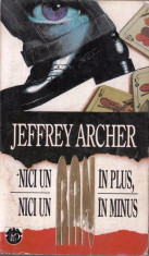 NICIUN BAN IN PLUS, NICIU BAN IN MINUS de JEFFREY ARCHER foto