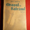 Mihail Sebastian - Orasul cu Salcami - Prima Ed. 1935