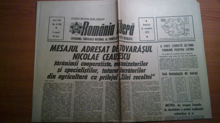 ziarul romania libera 22 octombrie 1972-mesajul lui ceausescu de ziua recoltei