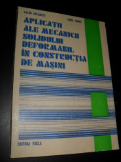 Aplicatii Ale Mecanicii Solidului Deformabil In Constructia D - Lazar Boleantu Ionel Dobre foto