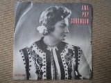 Ana pop corondan mai badita firut disc single 7&quot; vinyl muzica populara EPC 10524, Electrecord