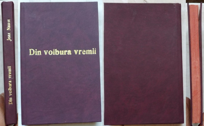 Jean Naum , Din volbura vremii , interbelica , editia 1 , Ferdinand I , Eminescu