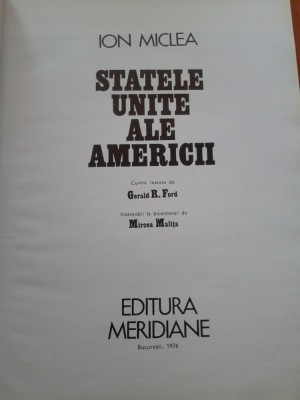 STATELE UNITE ALE AMERICII - Ion Miclea foto