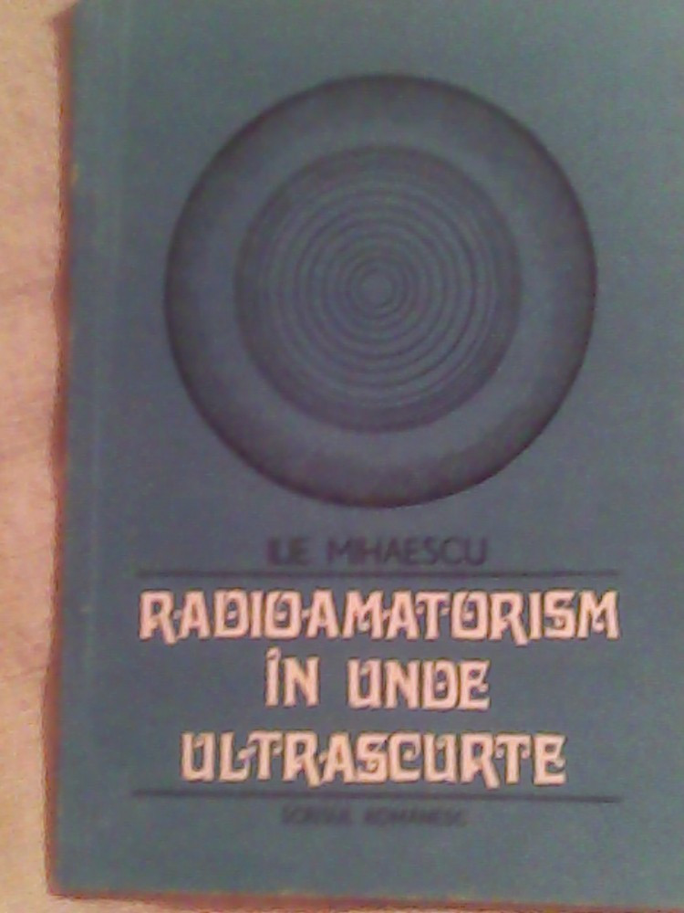 Heel Survival Marine Radioamatorism in unde ultrascurte-Ing.Ilie Mihaescu | Okazii.ro