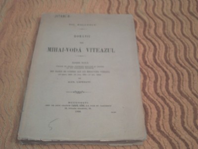 N. Balcescu - Romanii sub Mihai-Voda Viteazul foto