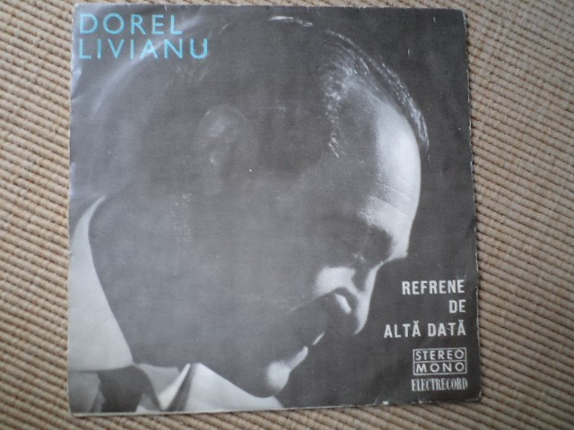Dorel Livianu refrene de alta data disc vinyl 7&quot; single muzica usoara slagare