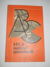 ABC-ul conducerii autoturismului de Gabriel Paparizu, 1976, 80 pagini foto