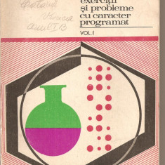 (C3885) CHIMIE EXERCITII SI PROBLEME CU CARACTER PROGRAMAT DE ELENA MAGEARU, VOL.1, EDP, BUCURESTI, 1975