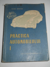 Practica automobilului, volumul I-II, 1956, 1966 de Petre Cristea, singurul campion roman de Formula 1, Monte Carlo 1936 foto