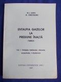 Cumpara ieftin N.I.LUPU - ENTALPIA GAZELOR LA PRESIUNE INALTA [ TABELE ] - VOL. 1 - 1997 @