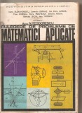 (C3882) CULEGERE DE PROBLEME DE MATEMATICI APLICATE DE N. TEODORESCU SI COLECTIVUL, BUCURESTI, 1976