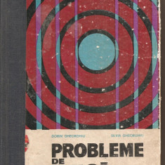 (C3888) PROBLEME DE FIZICA PENTRU ADMITERE IN INVATAMANTUL SUPERIOR DE DORIN GHEORGHIU, EDP, BUCURESTI, 1966