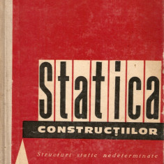 A.Scarlat-Statica Constructiilor-structuri static nedeterminate*vol.2