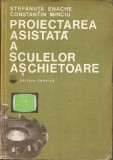 Proiectarea asistata a sculelor aschietoare