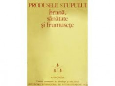 Produsele stupului-hrana-sanatate-frumusete (apicultura-apiterapie-produse miere)-lucrari Simpozion International De Apiterapie-ed Apimondia (C760) foto