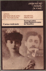 Anna Brancoveanu de Noailles/Marcel Proust-Cartea vietii mele foto