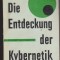 (E936) - ALBERT DUCROCQ - DIE ENTDECKUNG DER KYBERNETIK (LB. GERMANA)