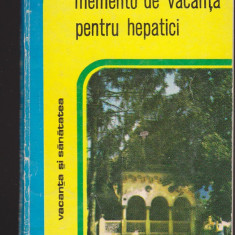 (E927) - DR. IONESCU TIRGOVISTE - MEMENTO DE VACANTA PENTRU HEPATICI