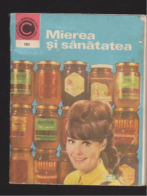 (E700) - DR. NIC. MIHILESCU - MIEREA SI SANATATEA foto