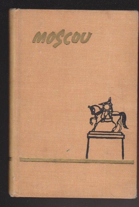 (E875) - A. KOVALEV - MOSCOU - PETIT GUIDE (LB. FRANCEZA) - 1957