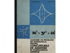 CULEGERE DE PROBLEME DE MATEMATICA PENTRU CONCURSURILE DE ADMITERE IN INVATAMINTUL SUPERIOR DE CONSTANTIN PERJU,ROMEO PERJU,EDITURA DIDACTICA 1970 foto