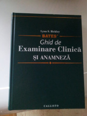 Bates Ghid de Examinare Clinica si Anamneza (Semiologie Medicala) foto