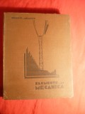 E.Abason - Elemente de Mecanica -Ed.IIa 1934 ,prefata D.Pompeiu 406pag