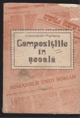 (E697) - CONSTANTIN PARFENE - COMPOZITIILE IN SCOALA