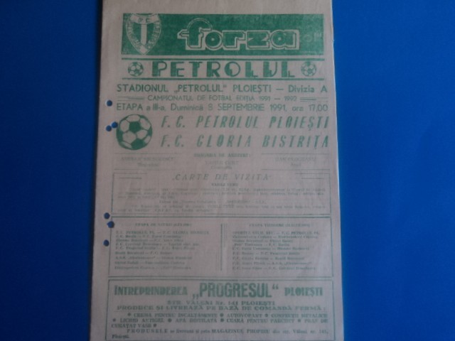 Program fotbal PETROLUL Ploiesti - GLORIA Bistrita 08.09.1991